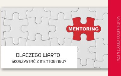 Dlaczego warto skorzystać z mentoringu?